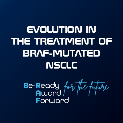 EVOLUTION_IN_THE_TREATMENT_OF_BRAF_MUTATED_NSCLC___Be_ready_for_the_future