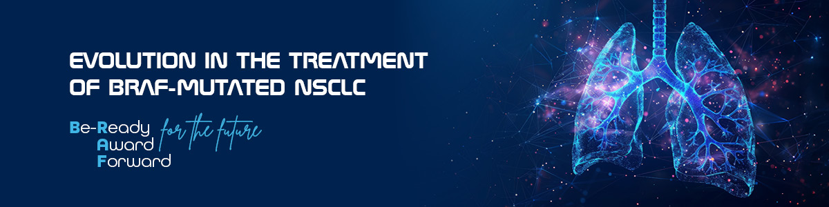 EVOLUTION_IN_THE_TREATMENT_OF_BRAF_MUTATED_NSCLC___Be_ready_for_the_future
