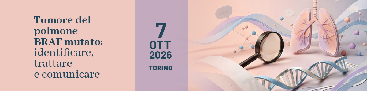 Tumore_del_polmone_BRAF_mutato__identificare__trattare_e_comunicare