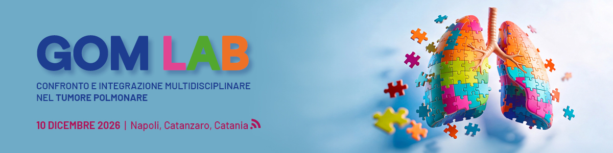 GOM_Lab_Confronto_e_integrazione_multidisciplinare_nel_tumore_polmonare___Area_C